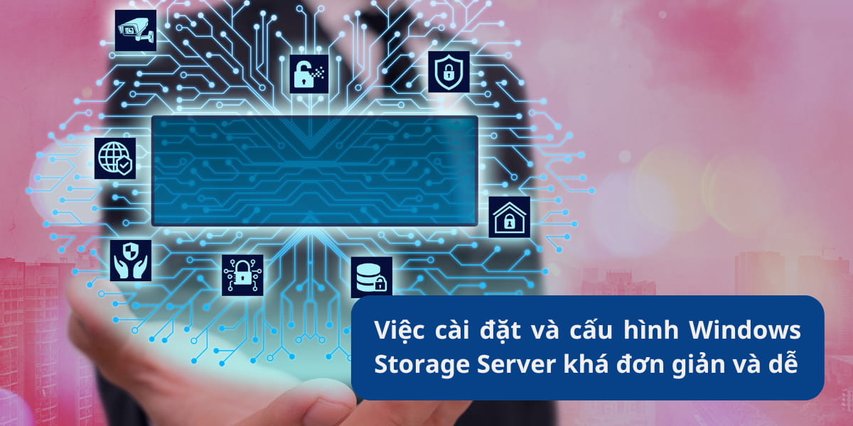 cai-dat-va-cau-hinh-windows-storage-server